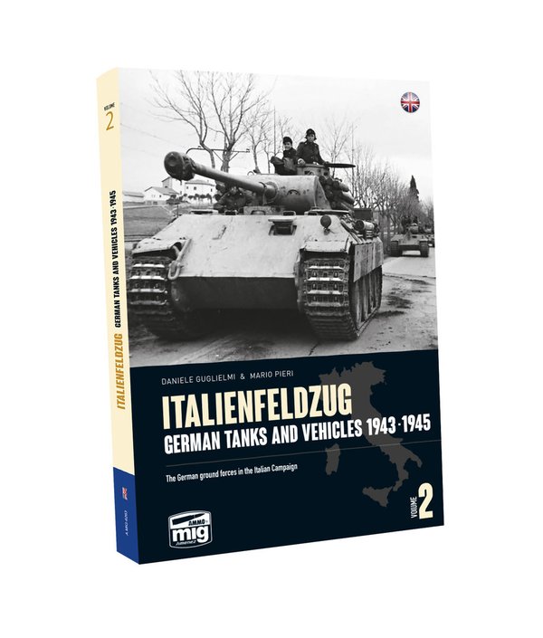 ITALIENFELDZUG. German Tanks and Vehicles 1943-1945 Vol. 2